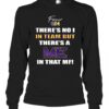 Forever 824 There’s No I In Team But There’s A Me In That MF T-Shirt