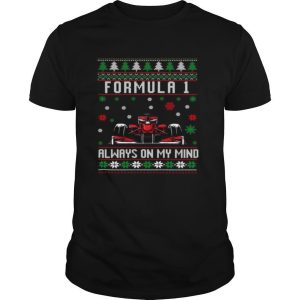 Formula 1 Always On My Mind Ugly Christmas shirt