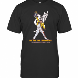 Freddie Mercury Liverpool Fc We Are The Champions Premier League 2019 2020 T-Shirt