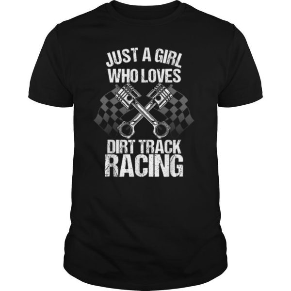 Funny Dirt Track Racing Gift For Women Kids Girls Motorsport T Shirt