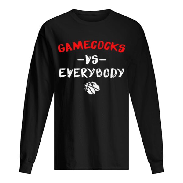 Gamecocks Vs Everybody shirt