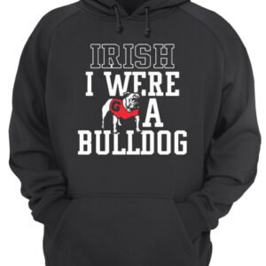 Georgia Bulldogs Irish I were a Bulldog Shirts