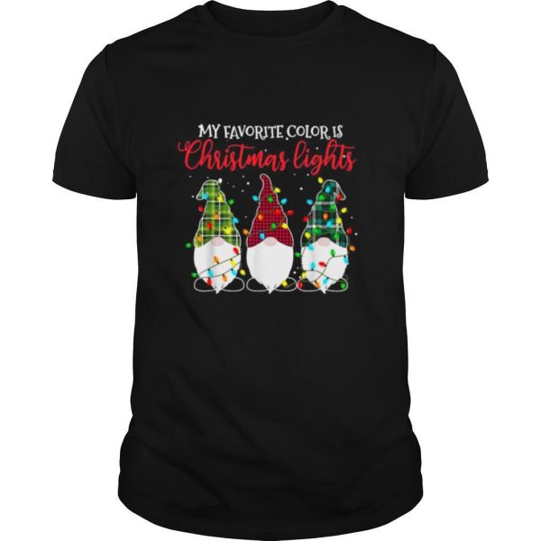 Gnomes My Favorite Color Is Christmas Lights shirt