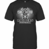God First Family Second Then Las Vegas Raiders Football T-Shirt