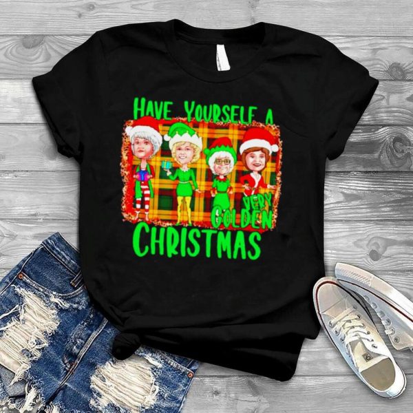 Golden Girls have yourself a very Golden Christmas shirt