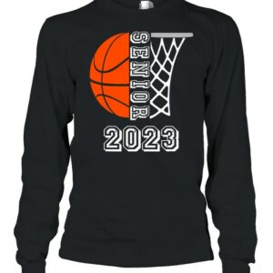 Graduate Senior Class 2023 Graduation Basketball Player shirt Graduate Senior Class 2023 Graduation Basketball Player shirt