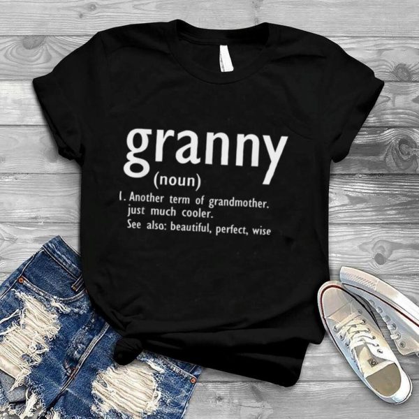 Granny Definition Funny Mothers Day Granny Christmas Gift T Shirt