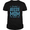 Greatest Australian Shepherd Dog Mom of Dog Mom shirt