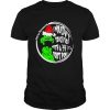 Grinch Social Distancing I Wouldnt Touch You With A 39 12 Foot Pole Christmas shirt