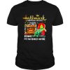 Hallmark Christmas Movies Inside Because It’s Too People Outside Grinch Heater shirt