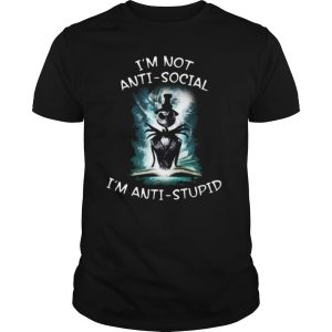 Halloween Jack Skellington I’m Not Anti Social I’m Anti Stupid shirt