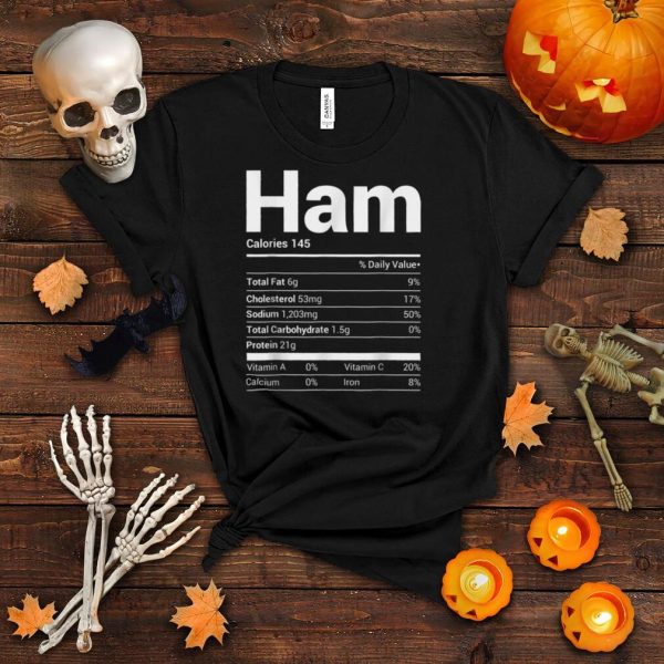 Ham Nutrition Facts Family Matching Christmas Costume T Shirt