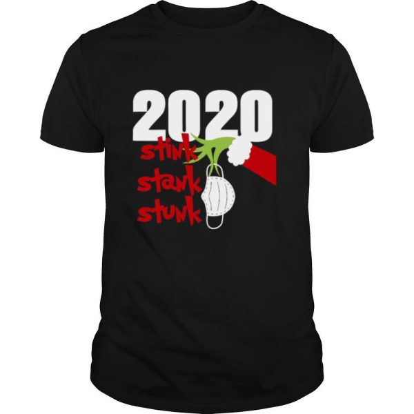 Hand Grinch Holding Mask 2020 Stink Stank Stunk Christmas shirt