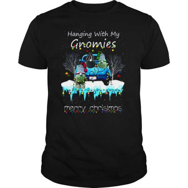 Hanging With My Gnomies Merry Christmas shirt