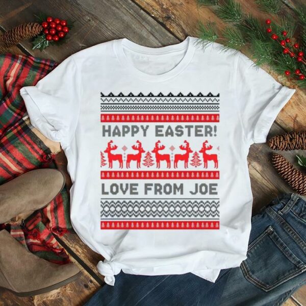 Happy Easter Love From Joe Biden Ugly Christmas 2022 shirt