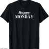 Happy Mondays T-shirt Minimal Style