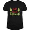 Have A Merry Christmas Christmas shirt