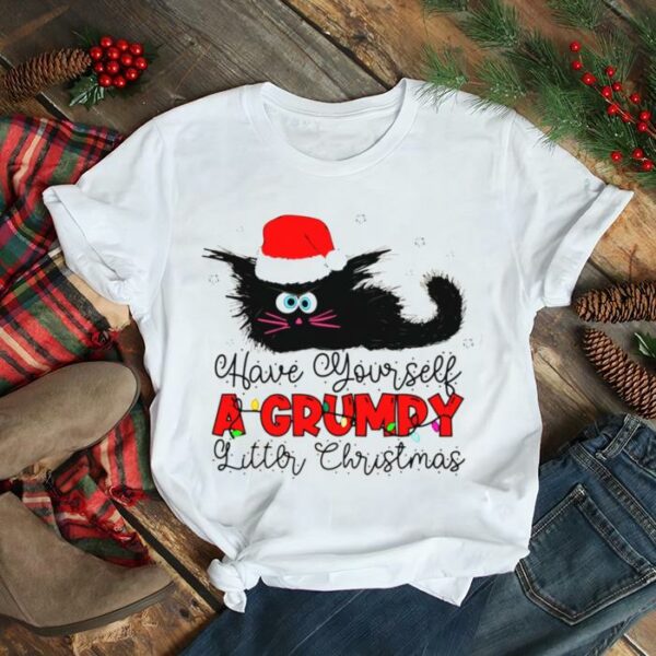 Have Yourself A Grumpy Litter Christmas Funny Christmas Cat shirt