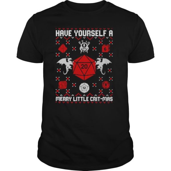 Have yourself a Merry little Crit Mas ugly Christmas shirt