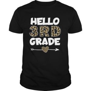 Hello 3rd Grade Leopard Print Third Grade Teacher Kids Gift T Shirt