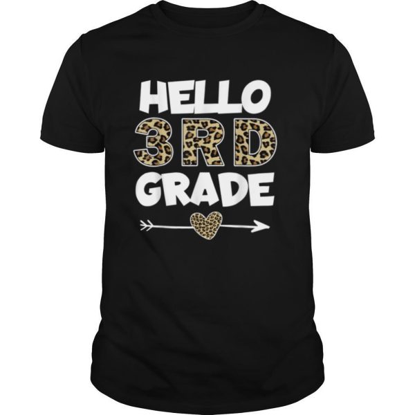 Hello 3rd Grade Leopard Print Third Grade Teacher Kids Gift T Shirt