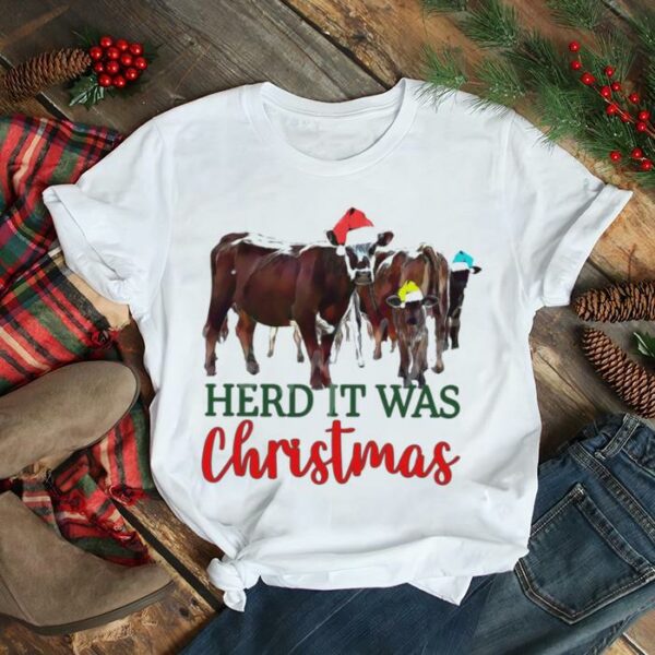 Herd It Was Christmas Cute Christmas Cows shirt