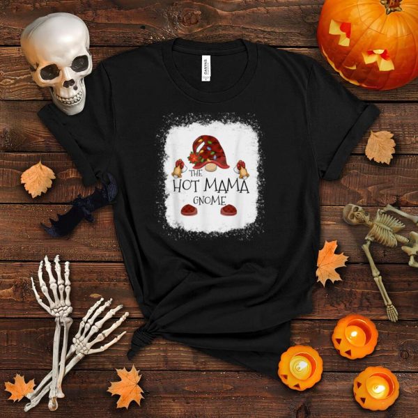 Hot Mama Gnome Buffalo Plaid Christmas Light Bleached T Shirt