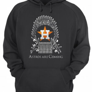 Houston Astros Are Coming Game Of Throne shirt