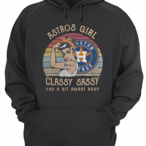 Houston Astros Girl Classy Sassy And A Bit Smart Assy Sunset Vintage Shirt 2 Houston Astros Girl Classy Sassy And A Bit Smart Assy Sunset Vintage Shirt 3