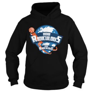 How Ridiculous Merchandise 2020 shirt How Ridiculous Merchandise 2020 shirt