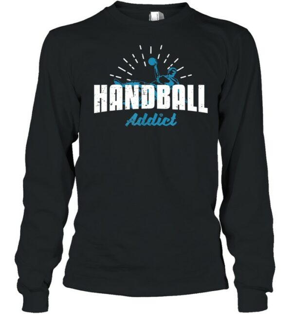 I’m A Handball Addict Sports Back Swing shirt