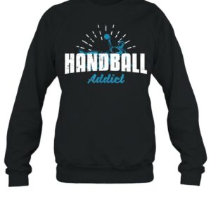 I’m A Handball Addict Sports Back Swing shirt