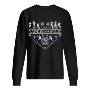 I Am A Yankees Aholic New York Yankees Lover shirt