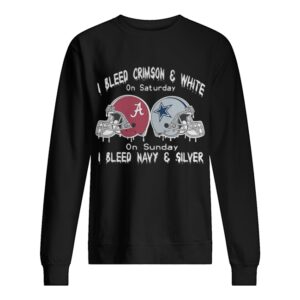I Bleed Alabama Crimson Tide And White On Saturday On Sunday I Bleed Navy And Silver shirt