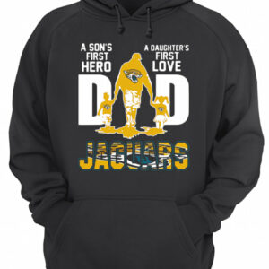I Jaguars Dad A Son’s First Hero A Daughter’s First Love Shirtn Pitbull Dad Beer shirt