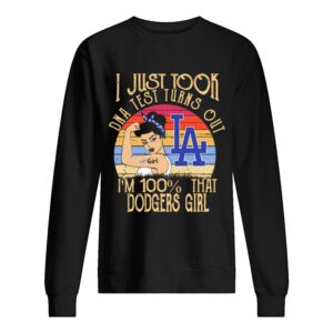 I Just Took DNA Test Turns Out I’m 100 That Los Angeles Dodgers Girl Vintage shirt I Just Took DNA Test Turns Out I’m 100 That Los Angeles Dodgers Girl Vintage shirt