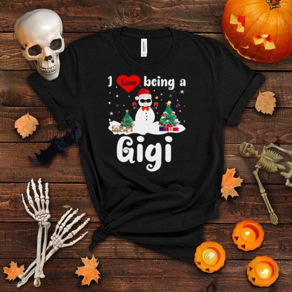 I Love Being A Gigi Holiday Christmas Grandma shirt