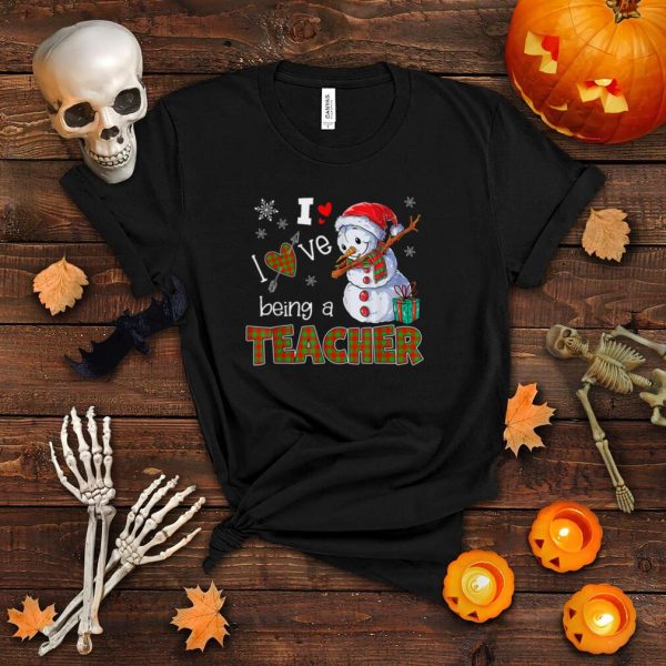 I Love Being A Teacher Snowman Dab Christmas 2021 T Shirt