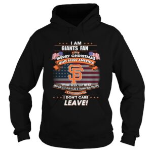 I am Giants fan I say Merry Christmas god bless America t-shirt I am Giants fan I say Merry Christmas god bless America t-shirt