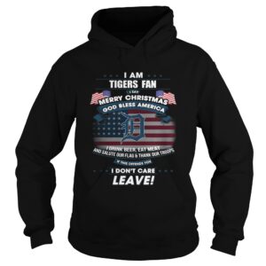 I am Tigers fan I say Merry Christmas god bless America t-shirt I am Tigers fan I say Merry Christmas god bless America t-shirt