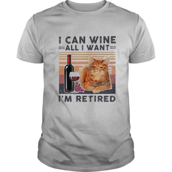 I can wine all I want I’m retired cat vintage retro shirt