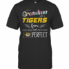 I’M A Grandma And A Tigers Fan Which Means I’M Pretty Much Perfect T-Shirt