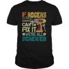 If Rogers Can’t Fix It We’re All Screwed Fathers Vintage shirt