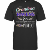 Im A Grandma And A Ravens Fan Which Means Im Pretty Much Perfect T-Shirt