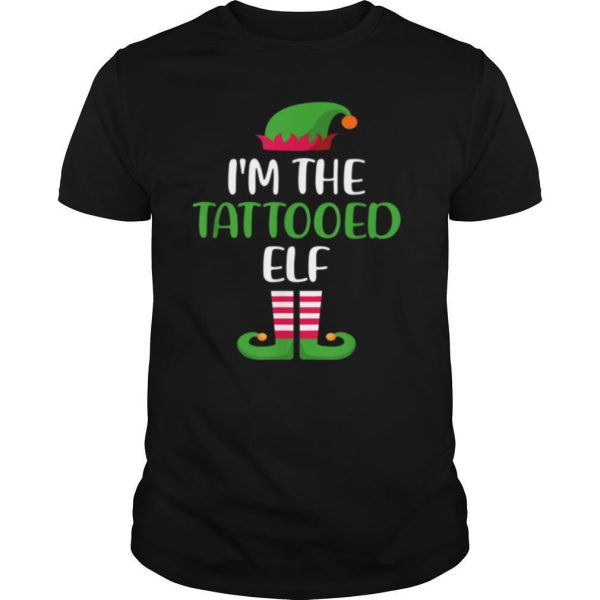 Im The Tattooed Elf Family Matching Christmas Group Xmas shirt