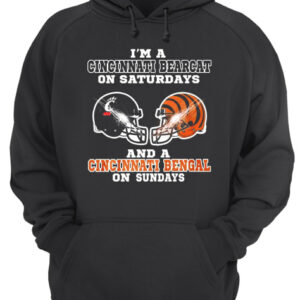 I'm a Cincinnati Bearcat on Saturdays and a Cincinnati Bengal on Sundays shirt 2 Im a Cincinnati Bearcat on Saturdays and a Cincinnati Bengal on Sundays shirt 3