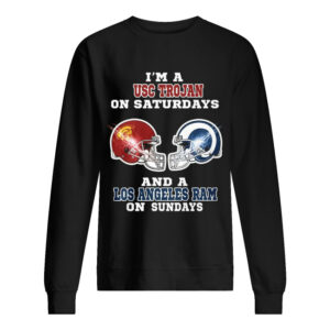 I’m a USC Trojan on Saturdays and a Los Angeles Ram on Sundays shirt