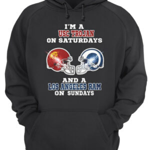 I'm a USC Trojan on Saturdays and a Los Angeles Ram on Sundays shirt 2 Im a USC Trojan on Saturdays and a Los Angeles Ram on Sundays shirt 3
