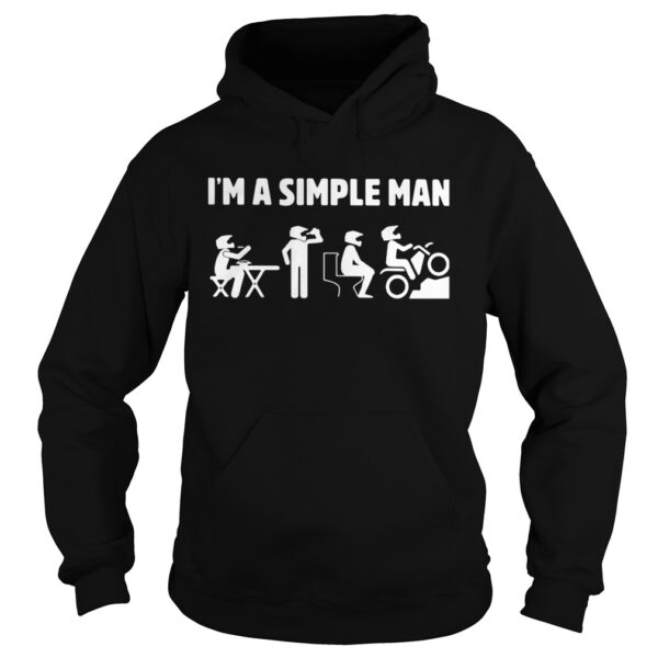 Im a simple man eat drink toilet motor shirt