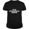 Im the intercontinental champion shirt